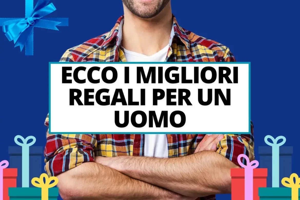 idee-regalo-uomo regali per uomo