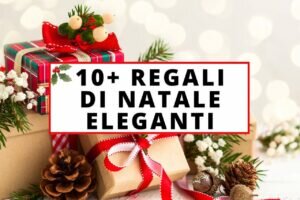 regali di natale eleganti