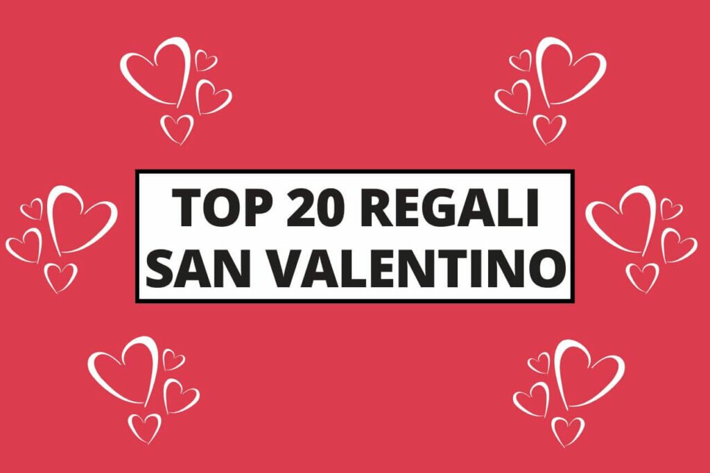 regali san valentino