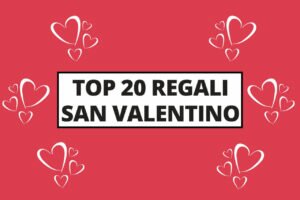 regali san valentino